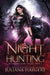 The Night Hunting by Juliana Haygert