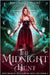 The Midnight Hunt by Haygert, Juliana