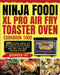 Ninja Foodi XL Pro Air Fry Toaster Oven Cookbook 1000: 1000-Day Tasty, Healthy, and Affordable Air Fry Oven Recipes for Everyone to Air Fry, Roast, Ba by Kenzi Lewis, David Lee