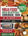 Ninja Foodi Digital Air Fryer Oven Cookbook 1000: The Complete Ninja Air Fryer Oven Recipe Book1000-Day Easy Quick Tasty Dishes Air Fry, Roast, Broil, by Jim Abaden