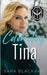 Celebrating Tina: An Inspirational Holiday Romantic Suspense by Sara Blackard