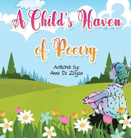 A Child's Haven of Poetry by Ann de Zoysa