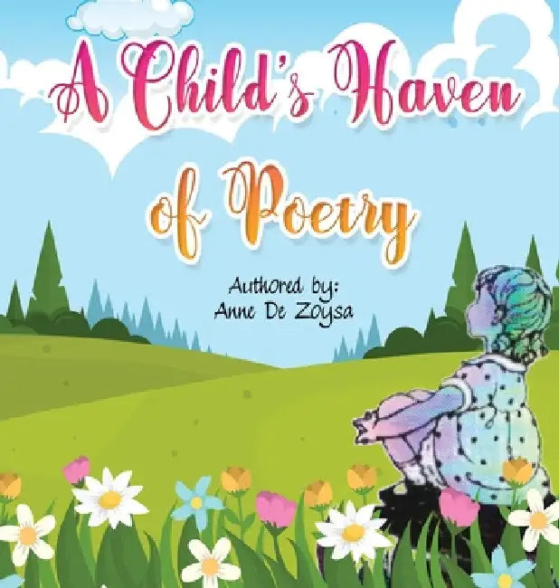 A Child's Haven of Poetry by Ann de Zoysa