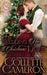 Wedding Her Christmas Duke: A Sensual Marriage of Convenience Regency Historical Romance Adventure by Collette Cameron