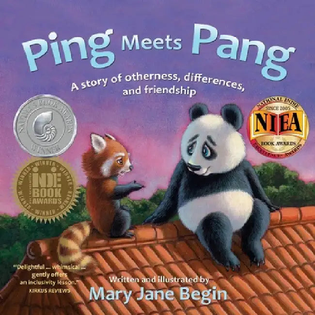 Ping Meets Pang: A story of otherness, differences, and friendship by Mary Jane Begin
