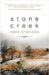 Stone Creek by Brandes, Kate