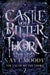 Castle of Bitter Thorn by Kay L. Moody