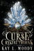 Curse and Crystal Thorns by Kay L. Moody