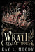 Wrath and Crystal Thorns by Kay L. Moody