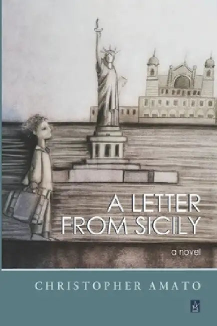 A Letter from Sicily by Christopher Amato