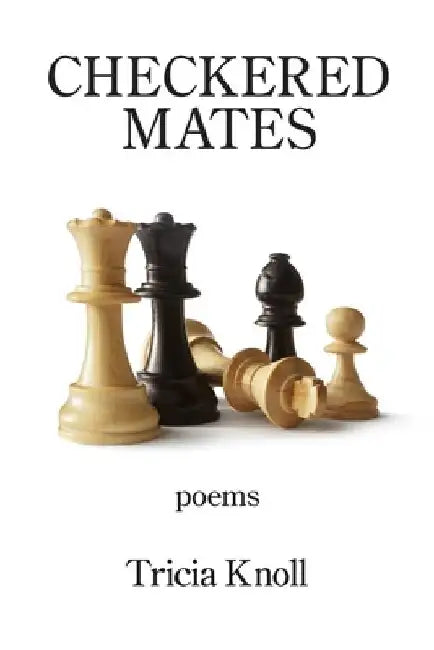 Checkered Mates by Tricia Knoll
