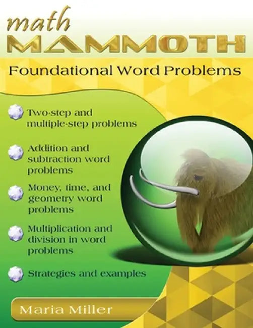 Math Mammoth Foundational Word Problems by Maria Miller