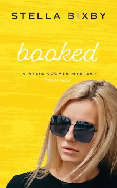 Booked by Stella Bixby