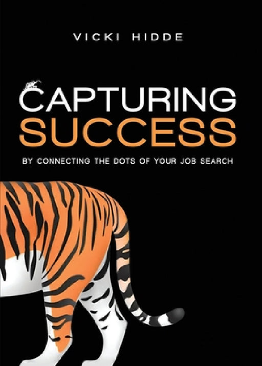 Capturing Success by Vicki Hidde