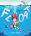Float by Larry Daley, Larry Daley