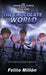 The Chocolate World: The End Has Just Begun by Felito Millon