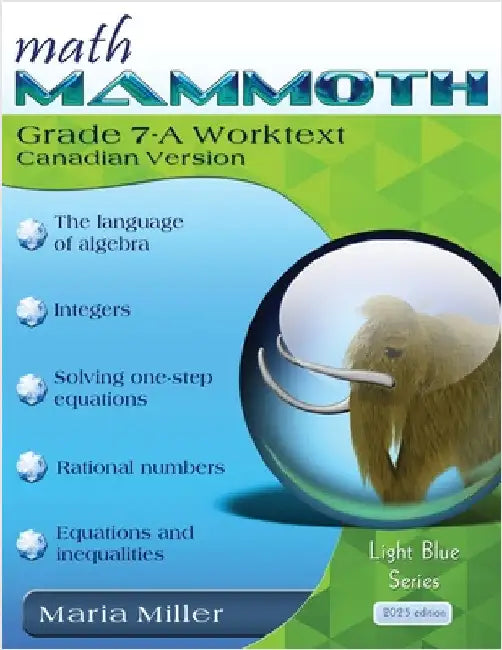 Math Mammoth Grade 7-A Worktext, Canadian Version by Miller, Maria