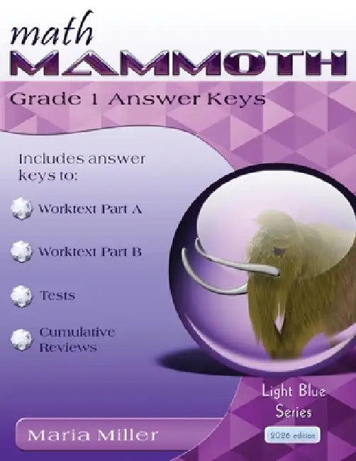 Math Mammoth Grade 1 Answer Keys by Maria Miller