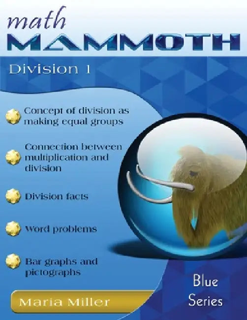Math Mammoth Division 1 by Maria Miller