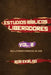 Estudios Biblicos Liberadores, Volumen 2, Reclutamiento Radical de Dios by Bob Ekblad