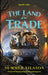 The Land of the Trade (Loodor Tales) by Summer Nilsson