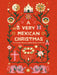 A Very Mexican Christmas