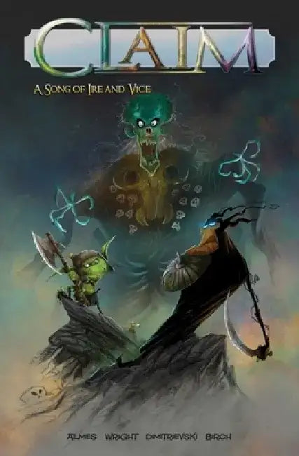 Claim: A Song of Ire and Vice by Greg Wright