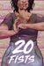 20 Fists by Frankee White