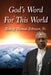 God's Word For This World by Thomas Johnson