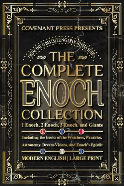 The Complete Enoch Collection: 1 Enoch, 2 Enoch, 3 Enoch, and Giants by Covenant Press