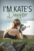 I'm Kate's Daughter: A Paid Sniper by Bryce King