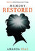 Memory Restored by Amanda Diaz