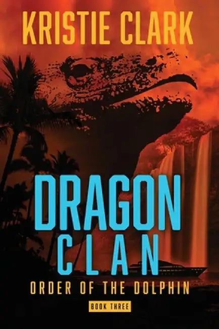 Dragon Clan by Kristie Clark