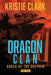 Dragon Clan by Kristie Clark