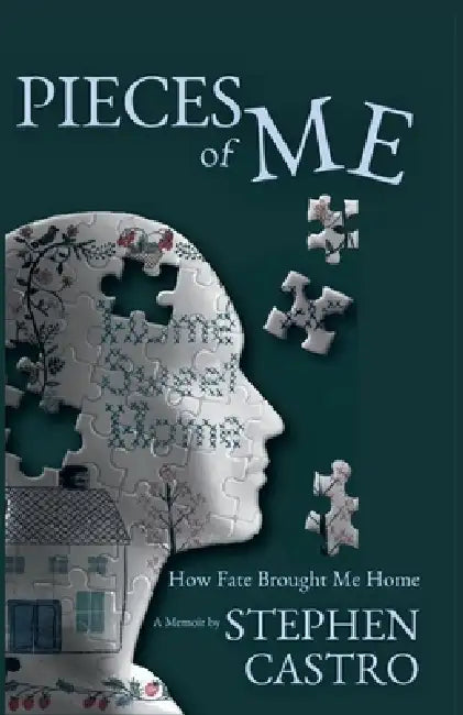Pieces of Me by Stephen Castro