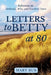 Letters to Betty at 80 by Mary Bub