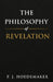 The Philosophy of Revelation by Philippus Jacobus Hoedemaker, Jan Adriaan Schlebusch