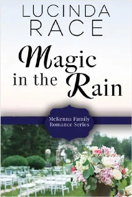 Magic in the Rain Large Print by Race, Lucinda