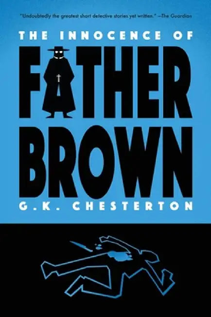 The Innocence of Father Brown (Warbler Classics) by G. K. Chesterton