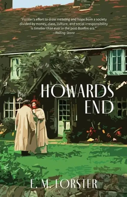 Howards End (Warbler Classics) by E. M. Forster