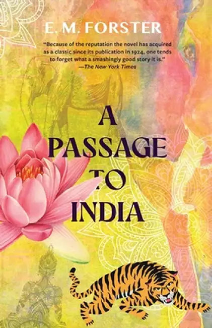 A Passage to India (Warbler Classics) by E. M. Forster