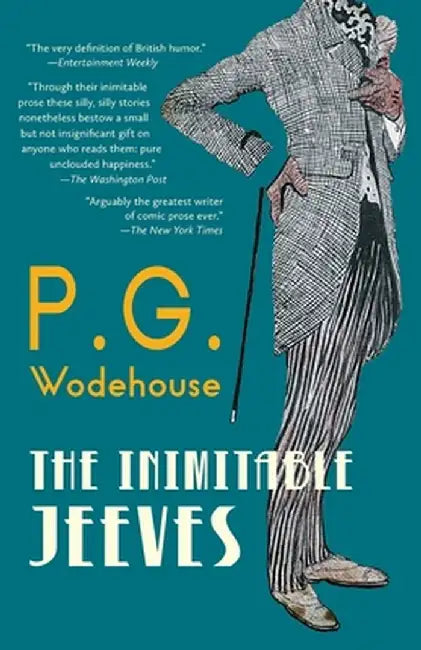 The Inimitable Jeeves (Warbler Classics Annotated Edition) by P. G. Wodehouse
