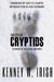 American Cryptids: In Pursuit of the Elusive Creatures by Kenney W. Irish