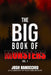The Big Book of Monsters: Volume 1 by Josh Nanocchio