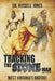 Tracking the Stone Man: West Virginia's Bigfoot by Russell Jones