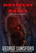 Monsters of the World: Reference Guide by George Lunsford