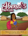 Abena's Big Dream by Cynthia Addae