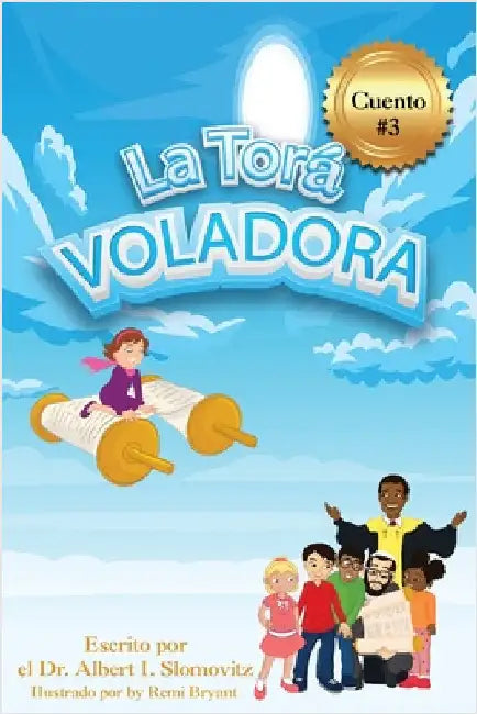 La Torá Voladora by Slomovitz, Albert I.