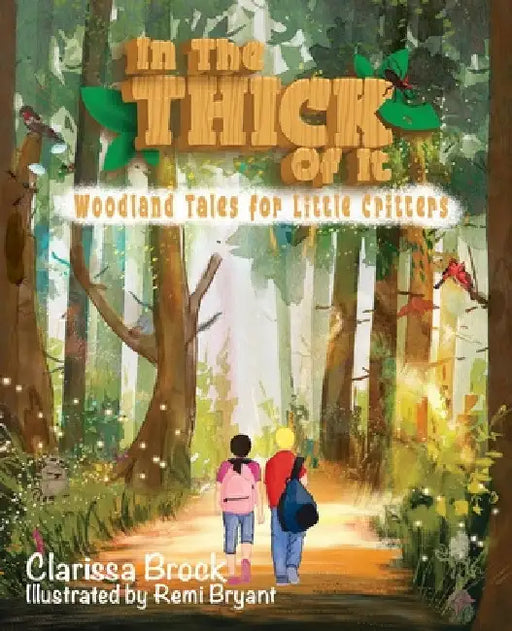 In The Thick Of It by Clarissa Brock