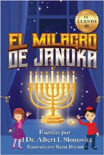 El Milagro de Januka by Slomovitz, Albert I.